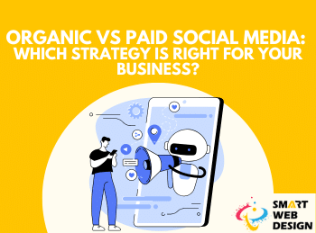 Organic vs Paid Social Media: Which Strategy is Right for Your Business? Thumbnail